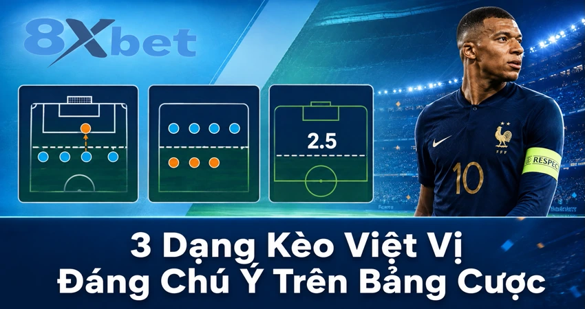 3 Dạng Kèo Việt Vị Đáng Chú Ý Trên Bảng Cược